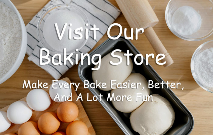 Visit Our Baking Store